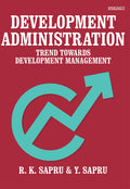 Development Administration: Trend towards Development Management