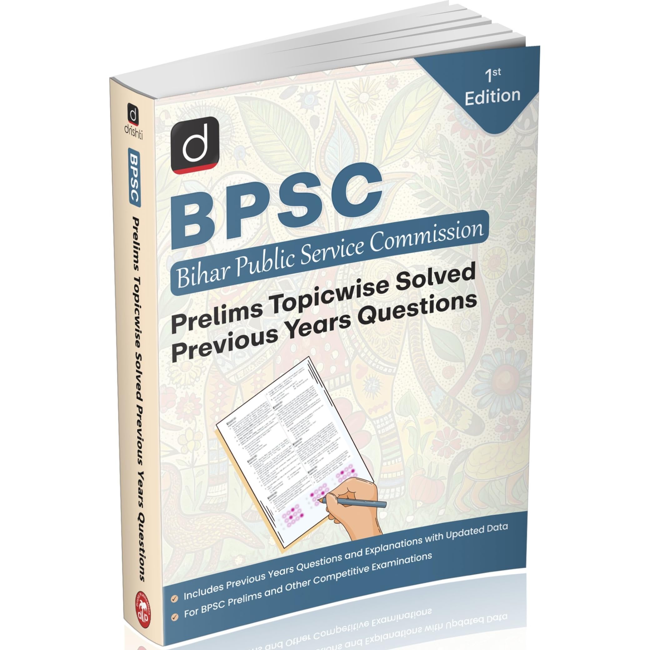 DRISHTI IAS BPSC Prelims Topicwise Solved Previous Years Questions, Bihar Public Service Commission, 1st Edition, Updated Explan
