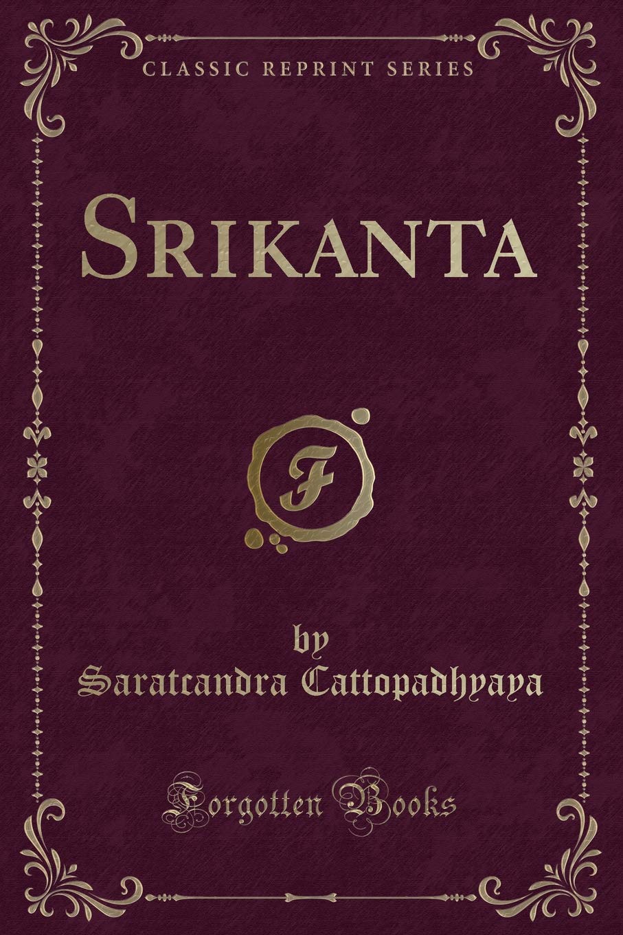 Srikanta (Classic Reprint)