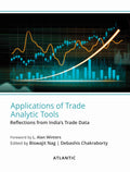 Application of Trade Analytic Tools: Reflections from Indias Trade Data