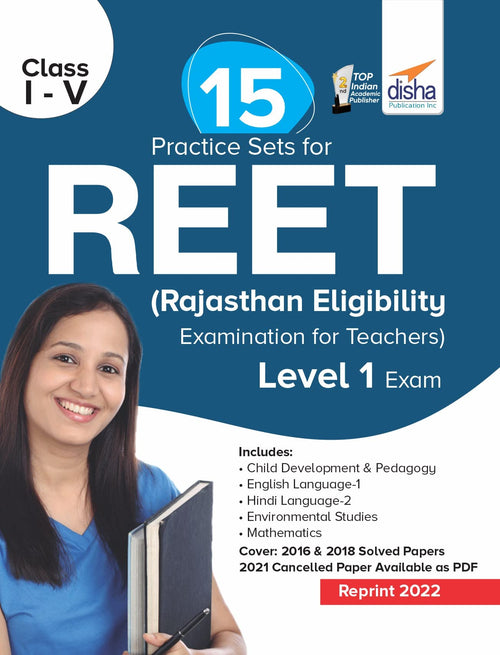 15 Practice Sets For Reet (Rajasthan Eligibility Examination For Teachers) Level 1 (Reprint 2022)