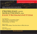 PROBLEMS AND SOLUTIONS ON ELECTROMAGNETISM*