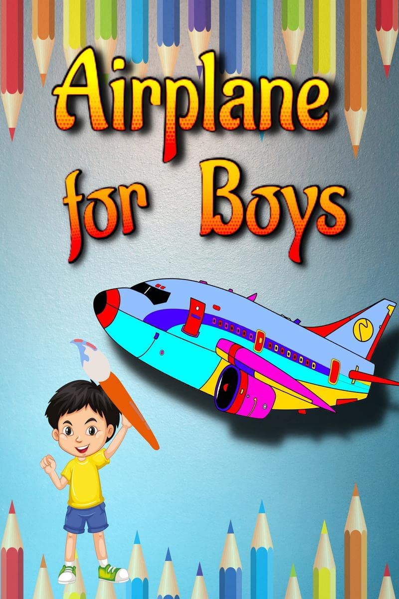 Airplane for Boys : Coloring Books for Kids,plane coloring book (Ages 48)