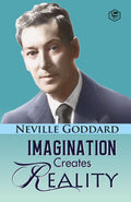 Imagination Creates Reality
