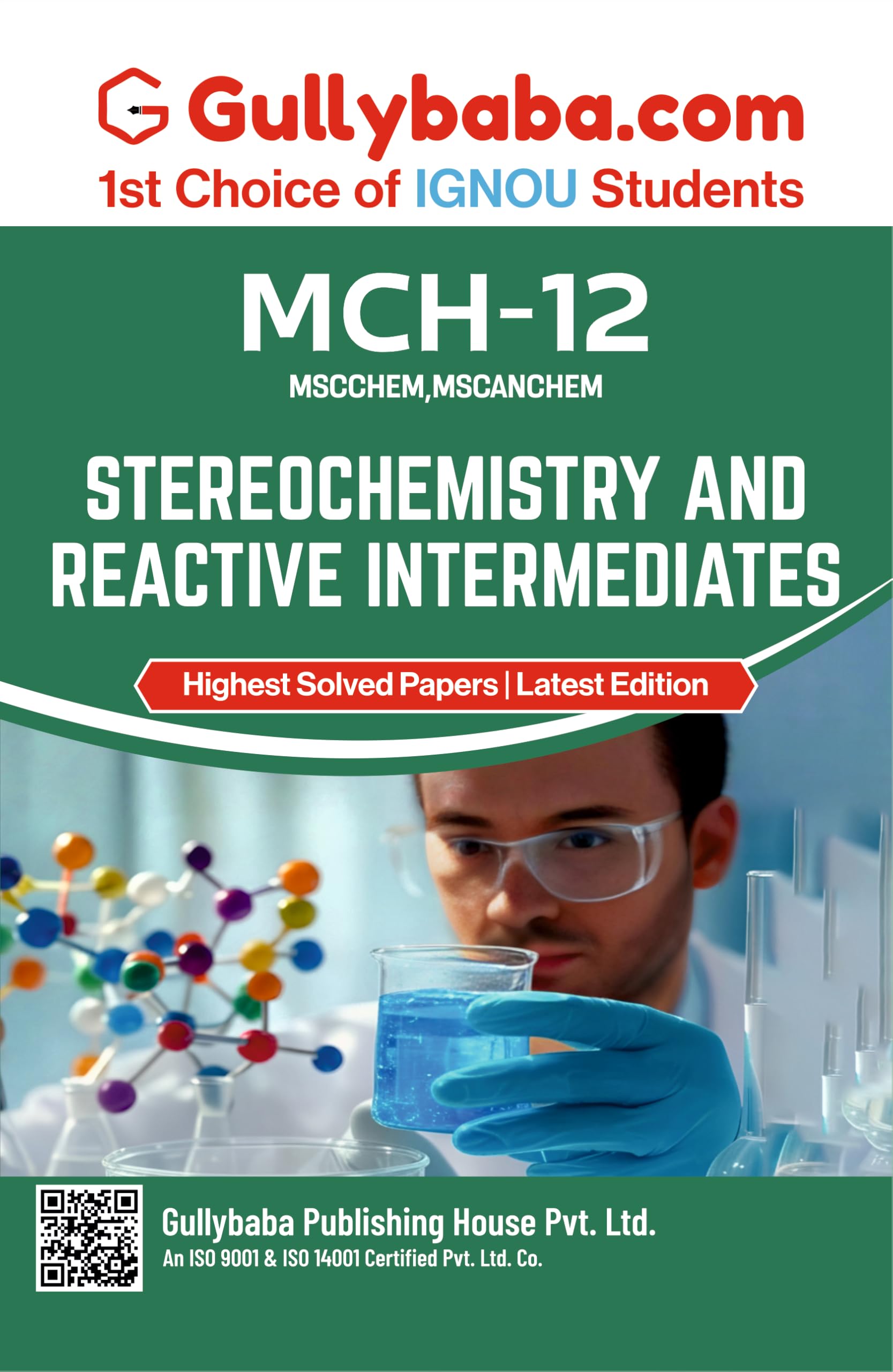 IGNOU MCH 12 Stereochemistry and Reactive Intermediates | Help Book/Guide Book Including Previous Year Solved Question Paper & S