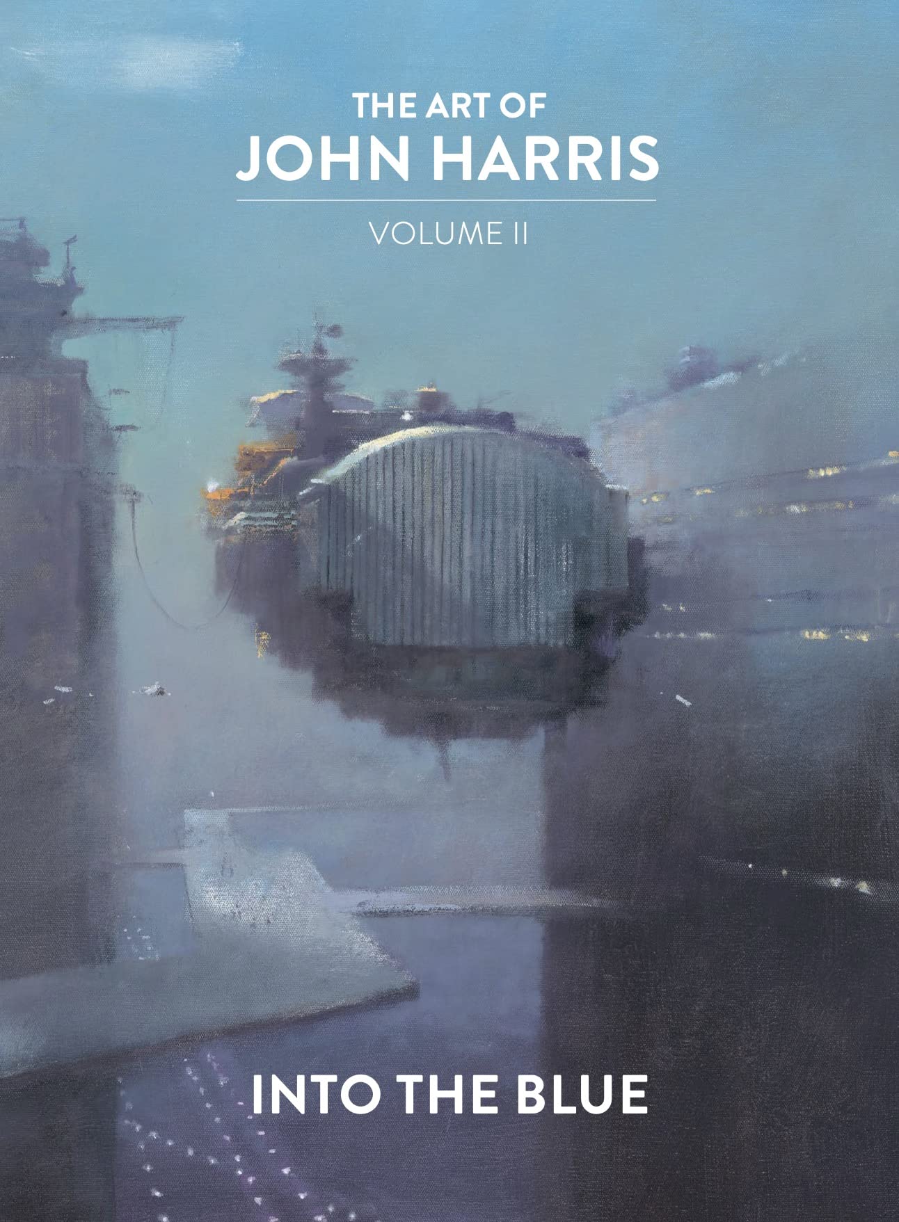 The Art of John Harris: Volume II  Into the Blue