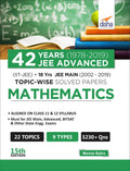 42 Years (19782019) Jee Advanced (IitJee) + 18 Yrs Jee Main (20022019) TopicWise Solved Paper Mathematics 15Th Edition (Old 