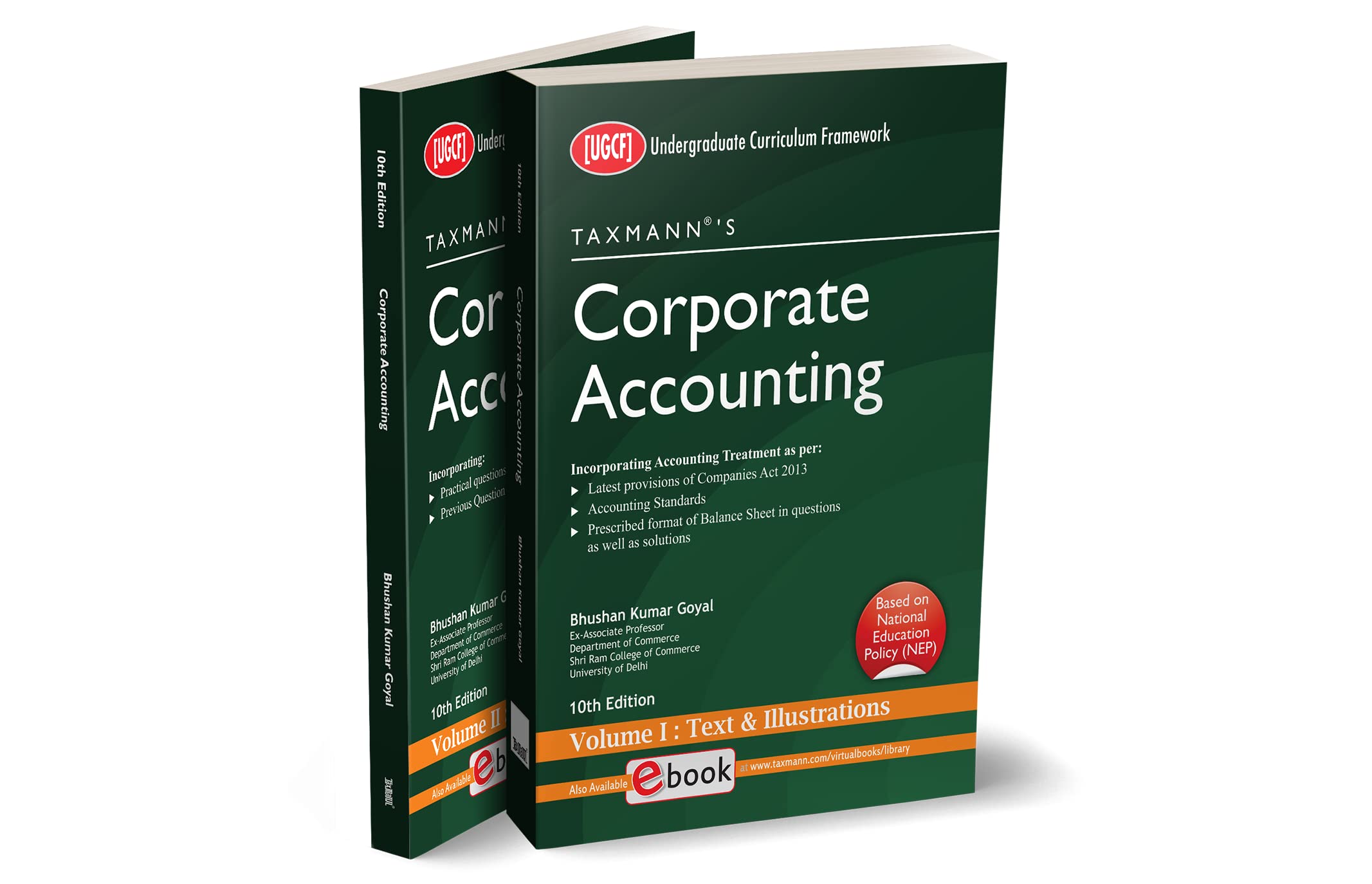 Taxmanns Corporate Accounting (Set of 2 Vols.)  Most updated & amended studentoriented book, with theory, practical question