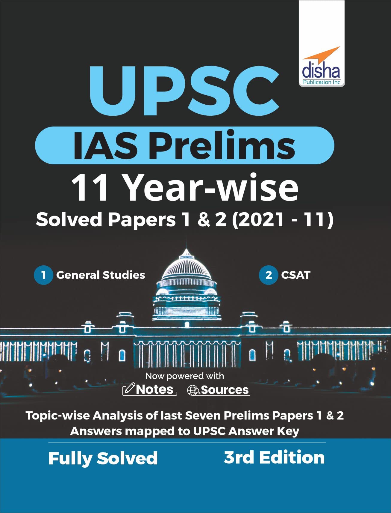Upsc Ias Prelims 11 YearWise Solved Papers 1 & 2 (2021  11) 3Rd Edition