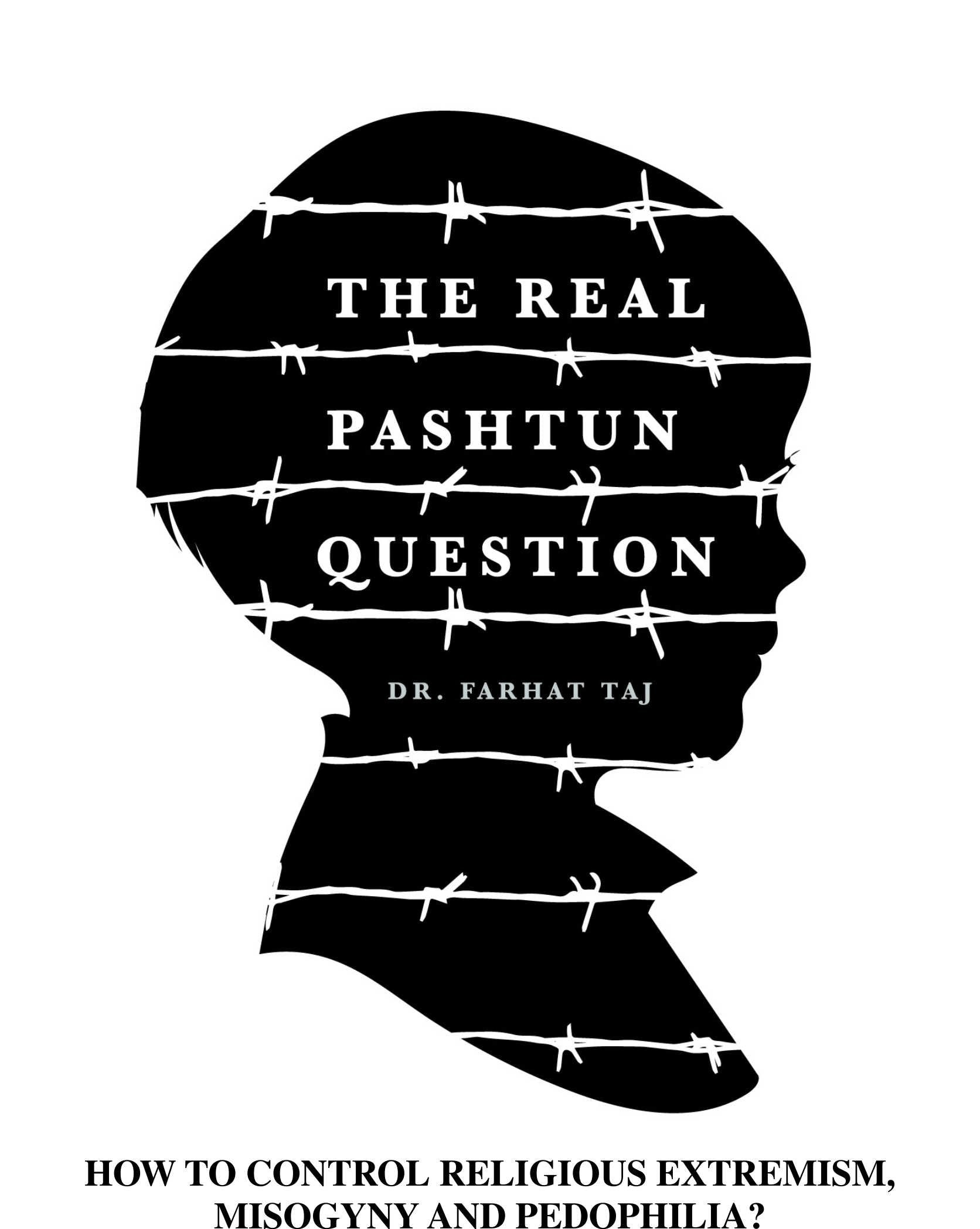 The Real Pashtun Question