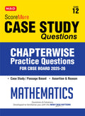 MTG CBSE Class12 ScoreMore Case Study Chapterwise Practice Questions Bank Mathematics For 2026 Exam