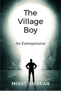 The Village Boy : An Entrepreneur