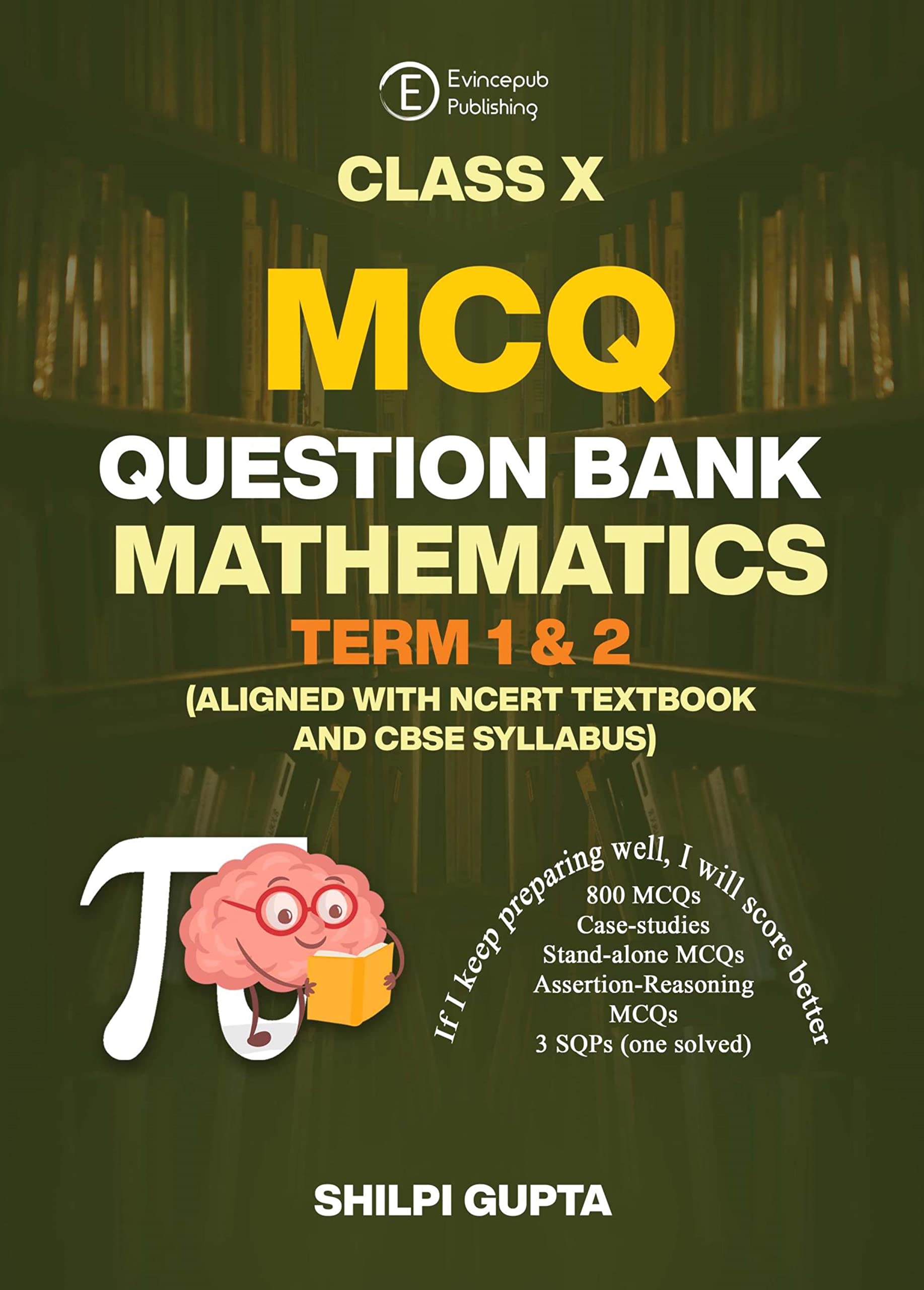 CLASS X MCQ QUESTION BANK MATHEMATICS TERM 1 & 2