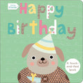 Little Friends: Happy Birthday: A TouchandFeel Book
