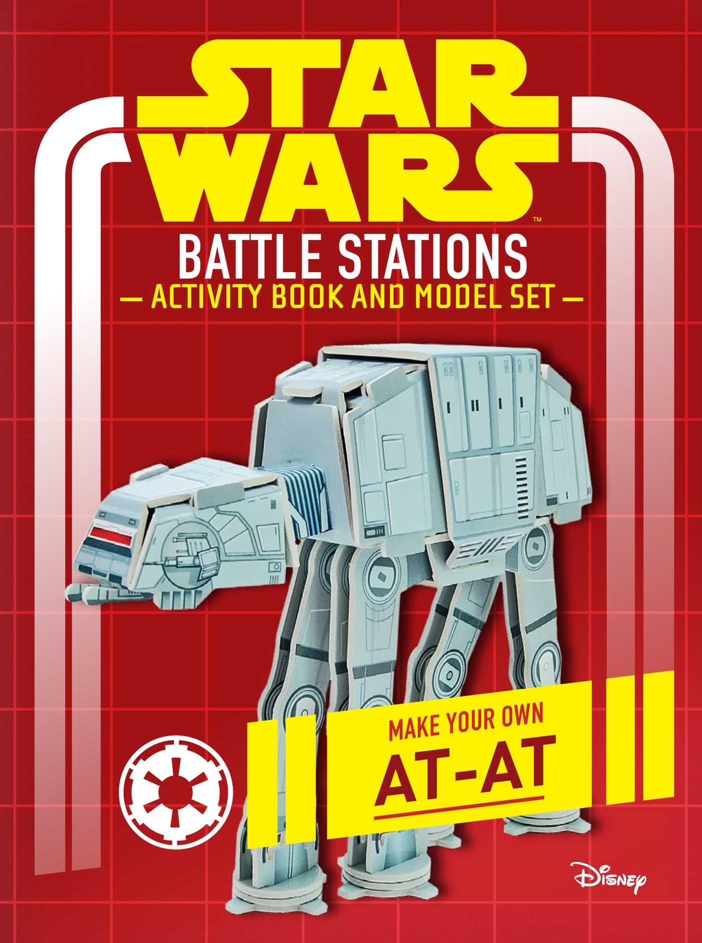 Star Wars: Battle Stations Activity Book and Model: Make Your Own ATAT