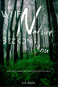 When Nature Beckons You : A Dive Into The Deeper Spectrums Of The Beauties Of Nature