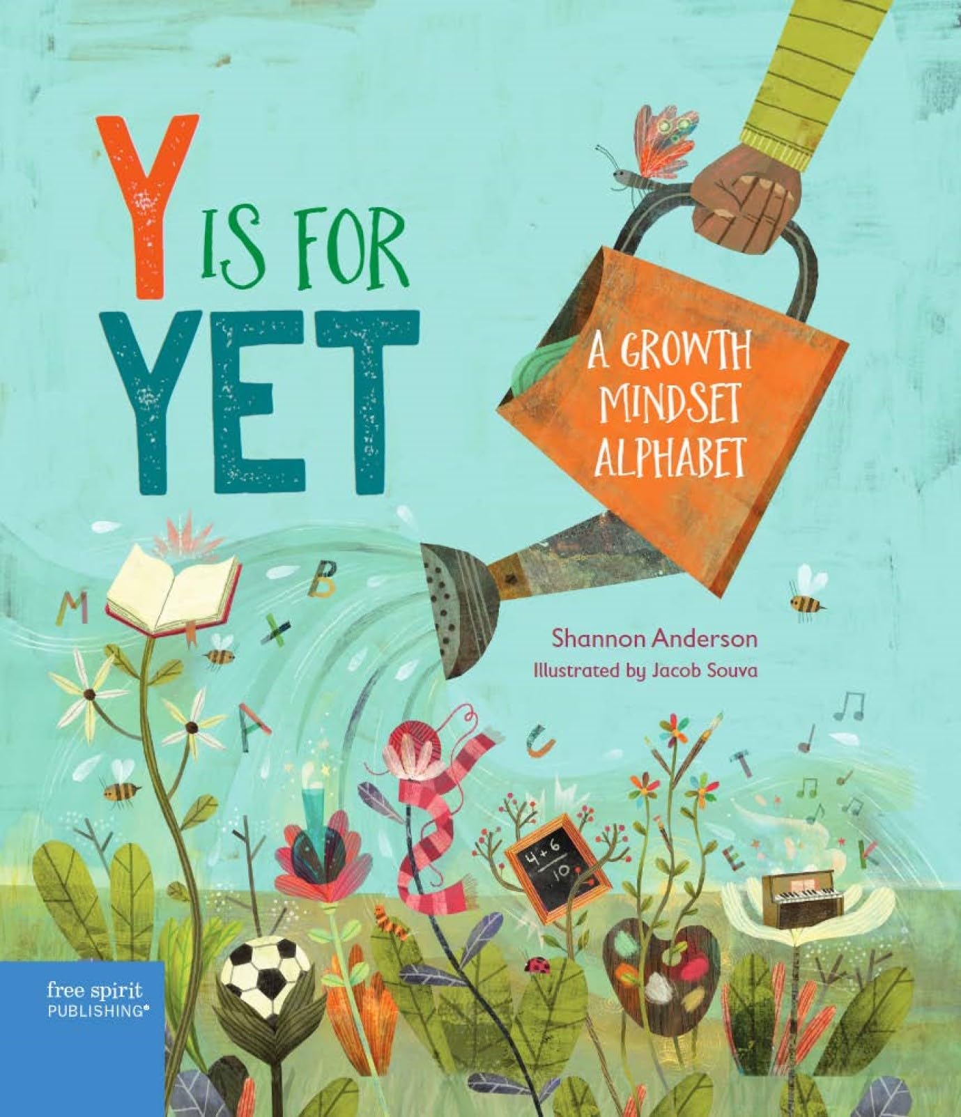 Y Is for Yet: A Growth Mindset Alphabet