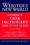 Websters New World Compact Desk Dictionary and Style Guide, Second Edition