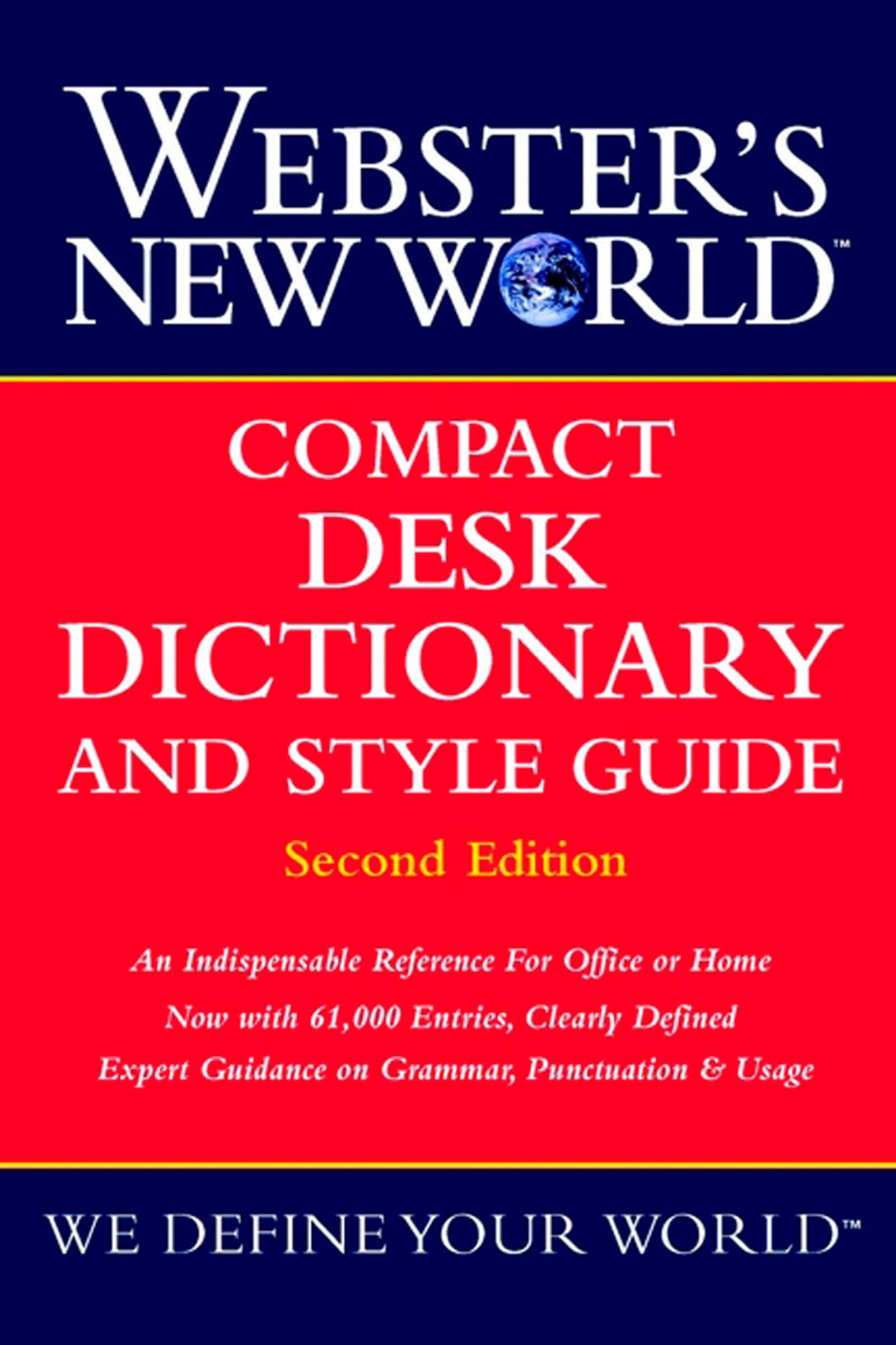 Websters New World Compact Desk Dictionary and Style Guide, Second Edition