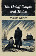 The Orloff Couple And Malva