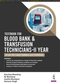 TEXTBOOK FOR BLOOD BANK & TRANSFUSION TECHNICIANSIIND YEAR