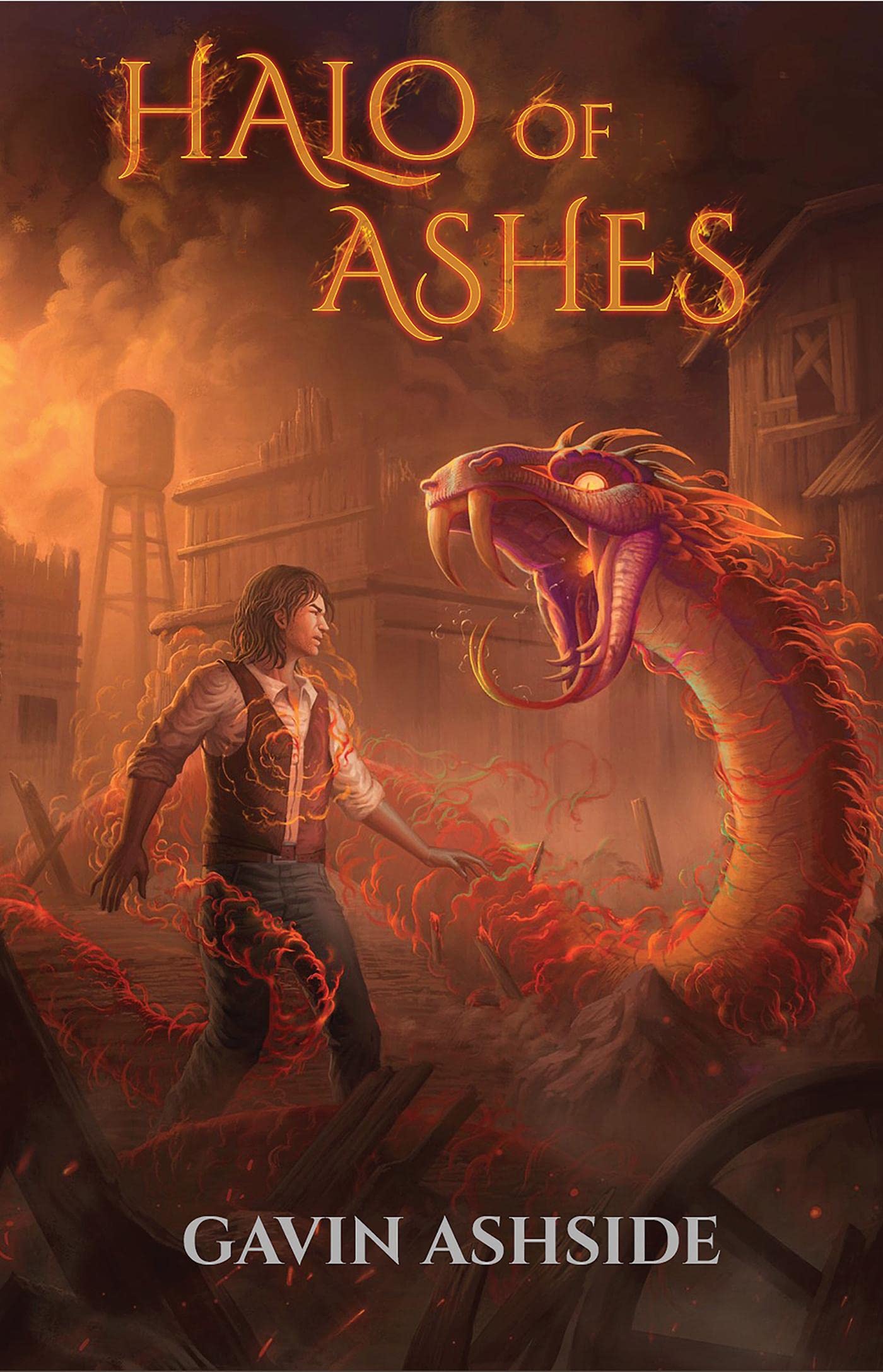 Halo Of Ashes : Book One Of The Saviors Trilogy