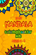 Easy mandala coloring book for kids ages 4  8 : Childrens Coloring Book with Fun, Easy, and Relaxing Mandalas for Boys, Girls