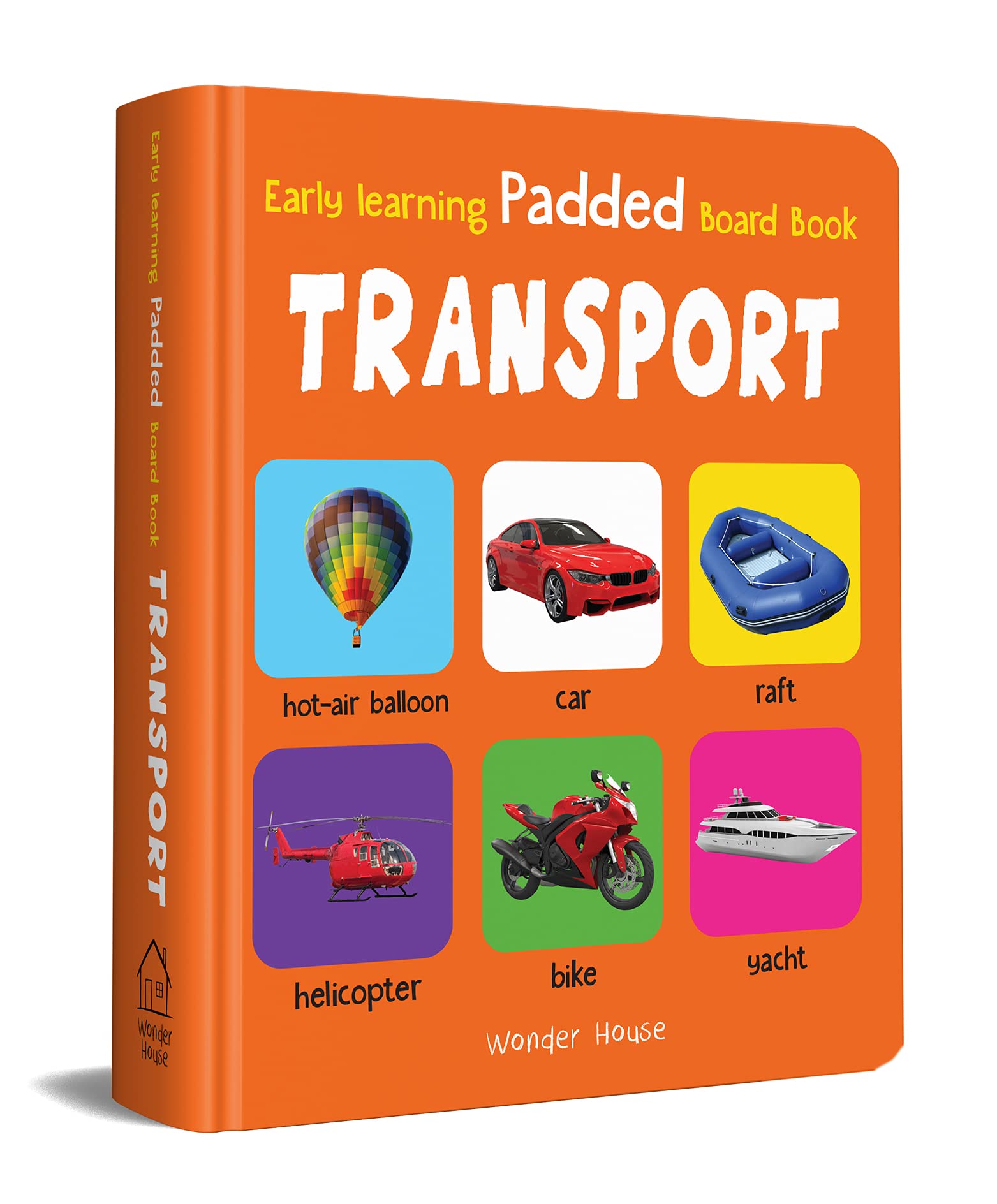 Early Learning Padded Book Of Transport: Board Book For Kids | Learn About Cars, Buses, Trains, Planes, And More With Bright Pic