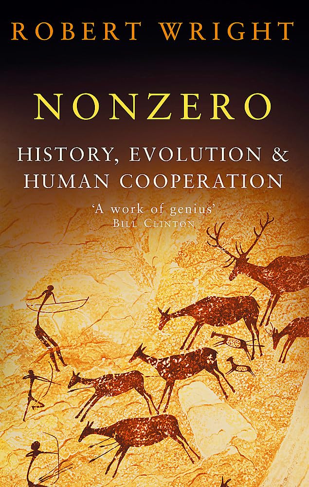 Nonzero : The Logic of Human Destiny