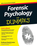 Forensic Psychology For Dummies