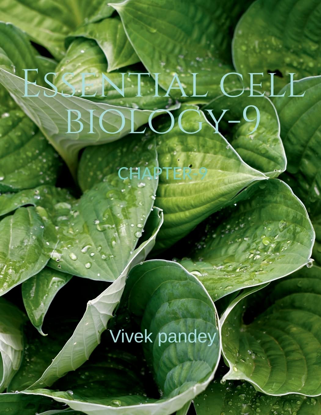 Essential cell Biology 9 : CHAPTER9