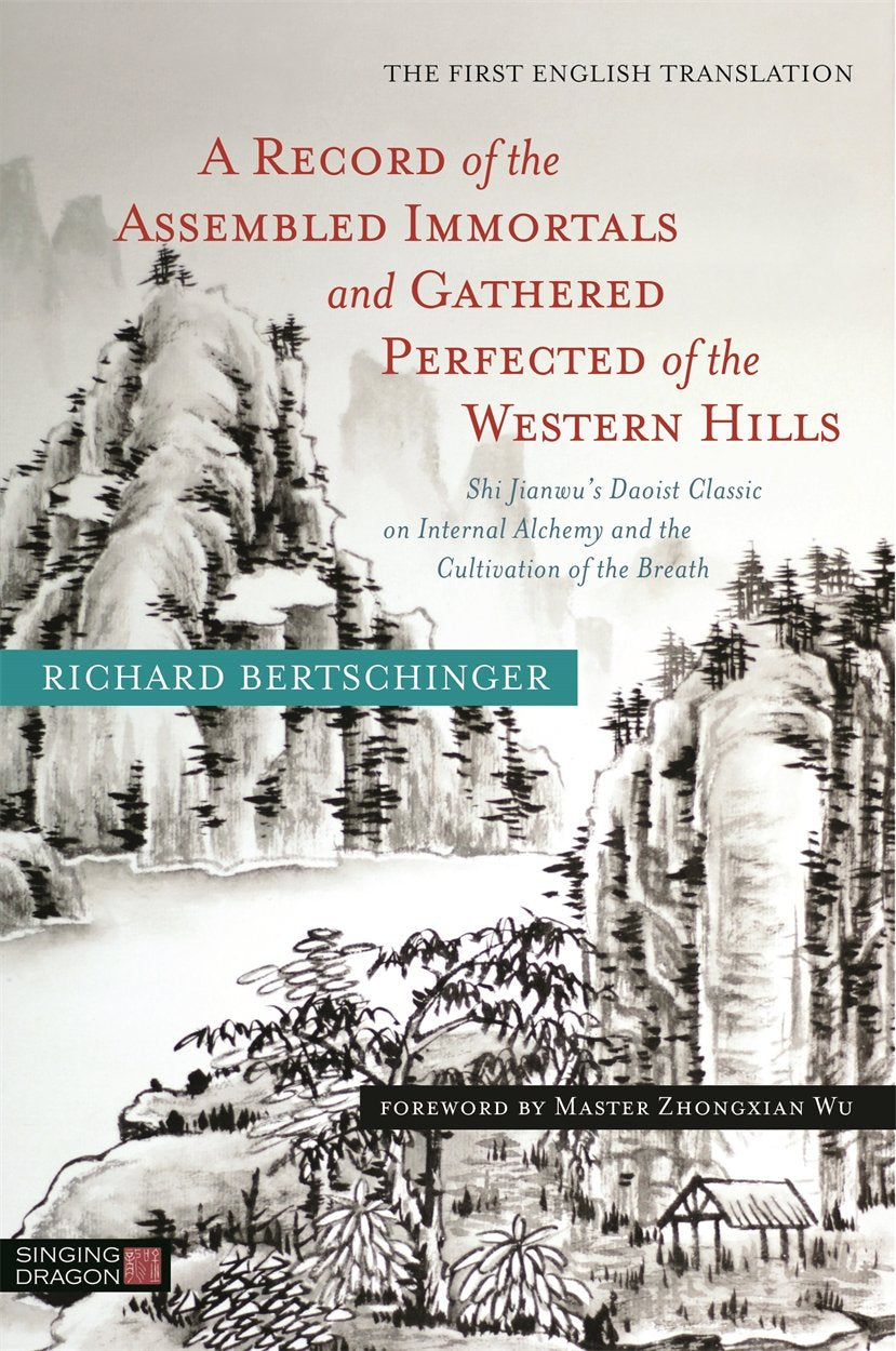 RECORD OF THE ASSEMBLED IMMORTALS AND GATHERED PERFECTED OF THE WESTERN HILLS