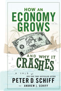 How an Economy Grows and Why It Crashes