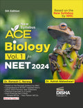 New Syllabus Ace Biology Vol. 1 For Neet 2024  5Th Edition | Based On The New Syllabus By Nmc | 100% Useful For Cuet & Class 12