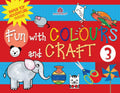 Fun With Colours And Craft  3