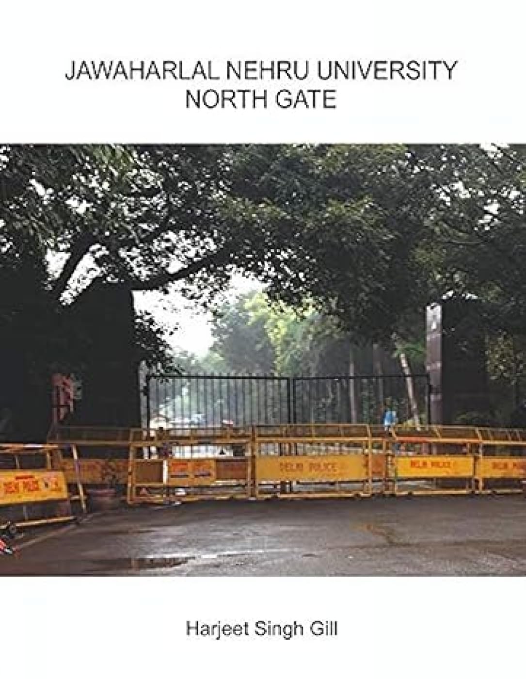 Jawaharlal Nehru University Northgate