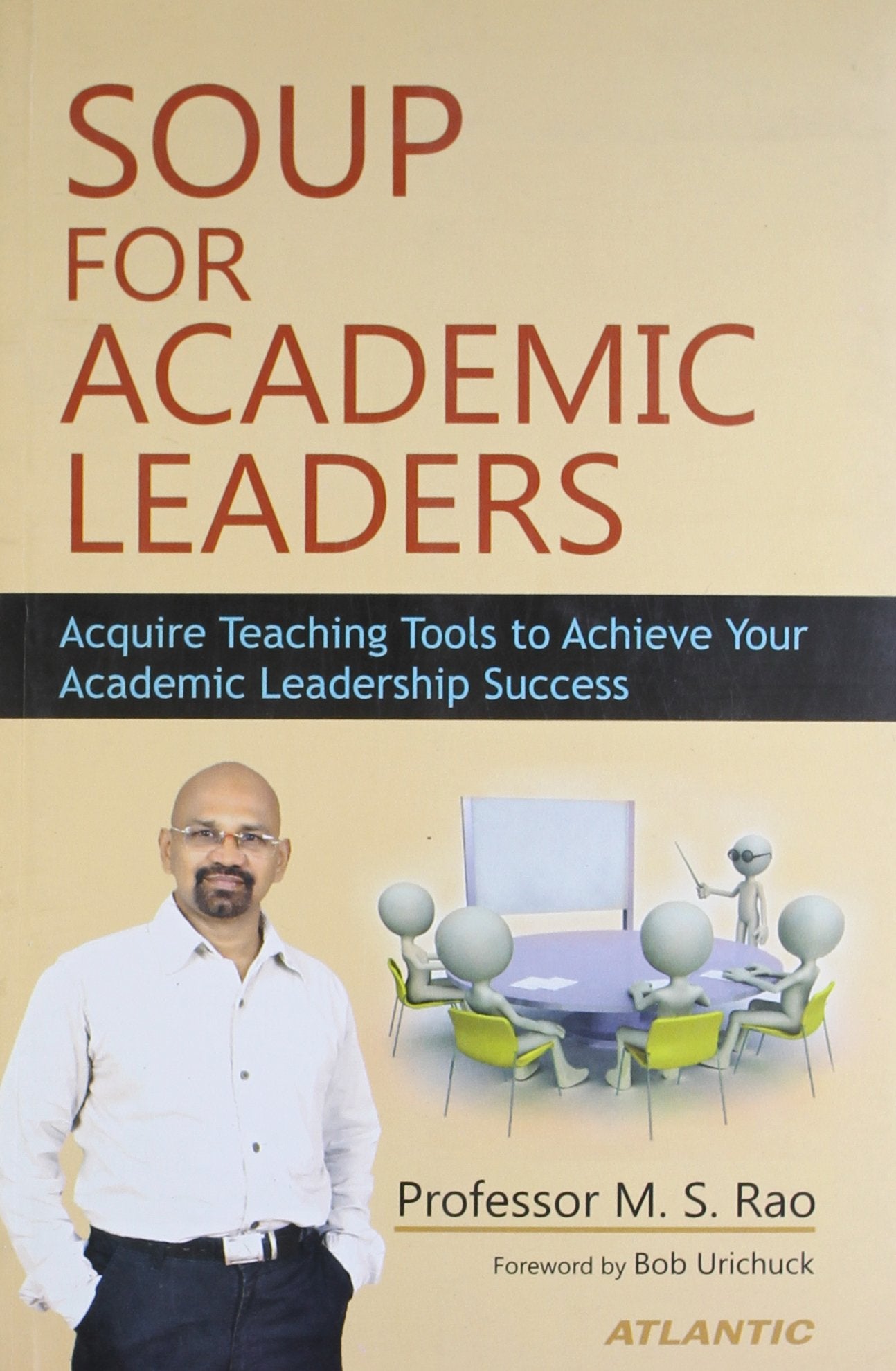 Soup For Academic Leaders