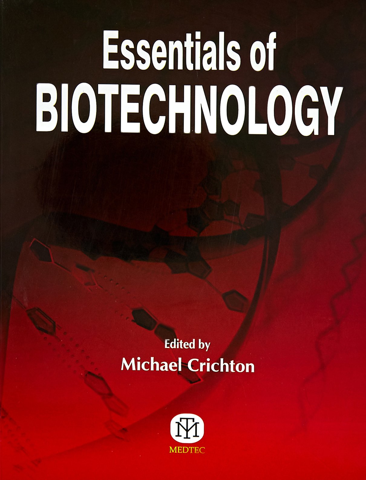 Essentials Of Biotechnology