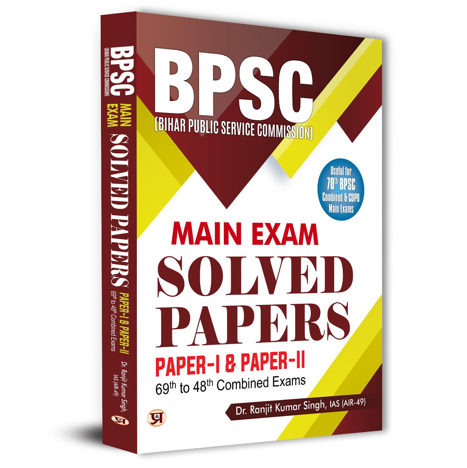 70th BPSC Mains Exam (Bihar Public Service Commission) Solved Papers 1&2 Years wise & Topicwise Detailed Solution 69th To 48th C