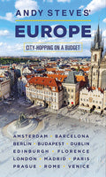 Andy Steves Europe: CityHopping on a Budget