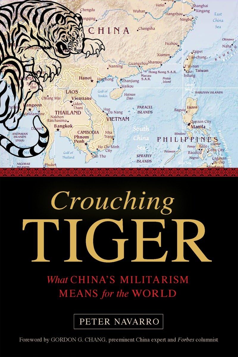Crouching Tiger: What Chinas Militarism Means for the World