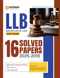 Arihant LLB Bachelor of Law 2026 Entrance Exam | 16 Years Solved Papers (20252010) | Chapterwise with Answer Key, Detailed Ex