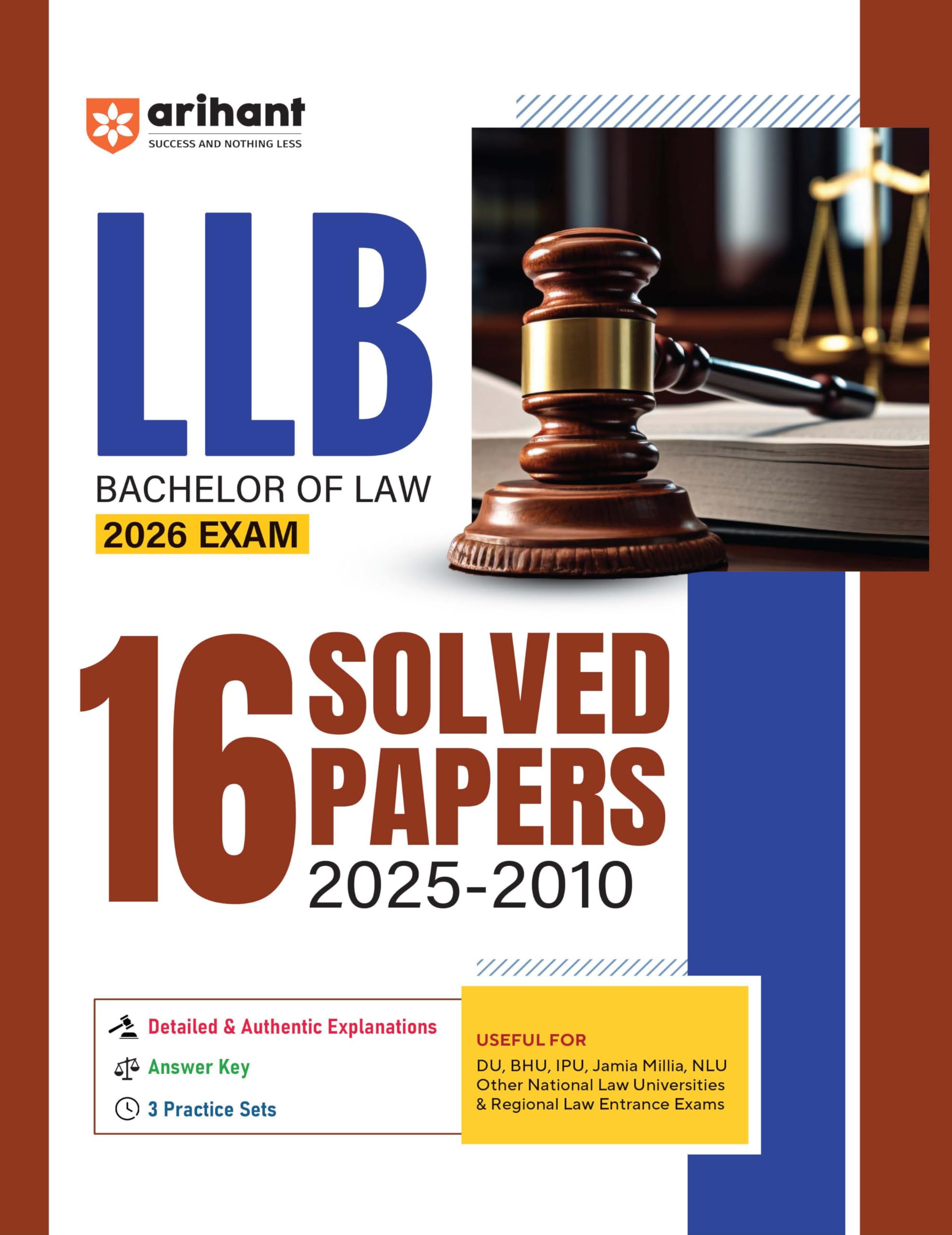 Arihant LLB Bachelor of Law 2026 Entrance Exam | 16 Years Solved Papers (20252010) | Chapterwise with Answer Key, Detailed Ex