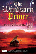 The Windsorn Prince : The Journey begins