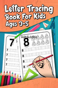 Letter Tracing Book For Kids Ages 35