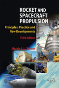 Rocket and Spacecraft Propulsion: Principles, Practice and New Developments (Astronautical Engineering)