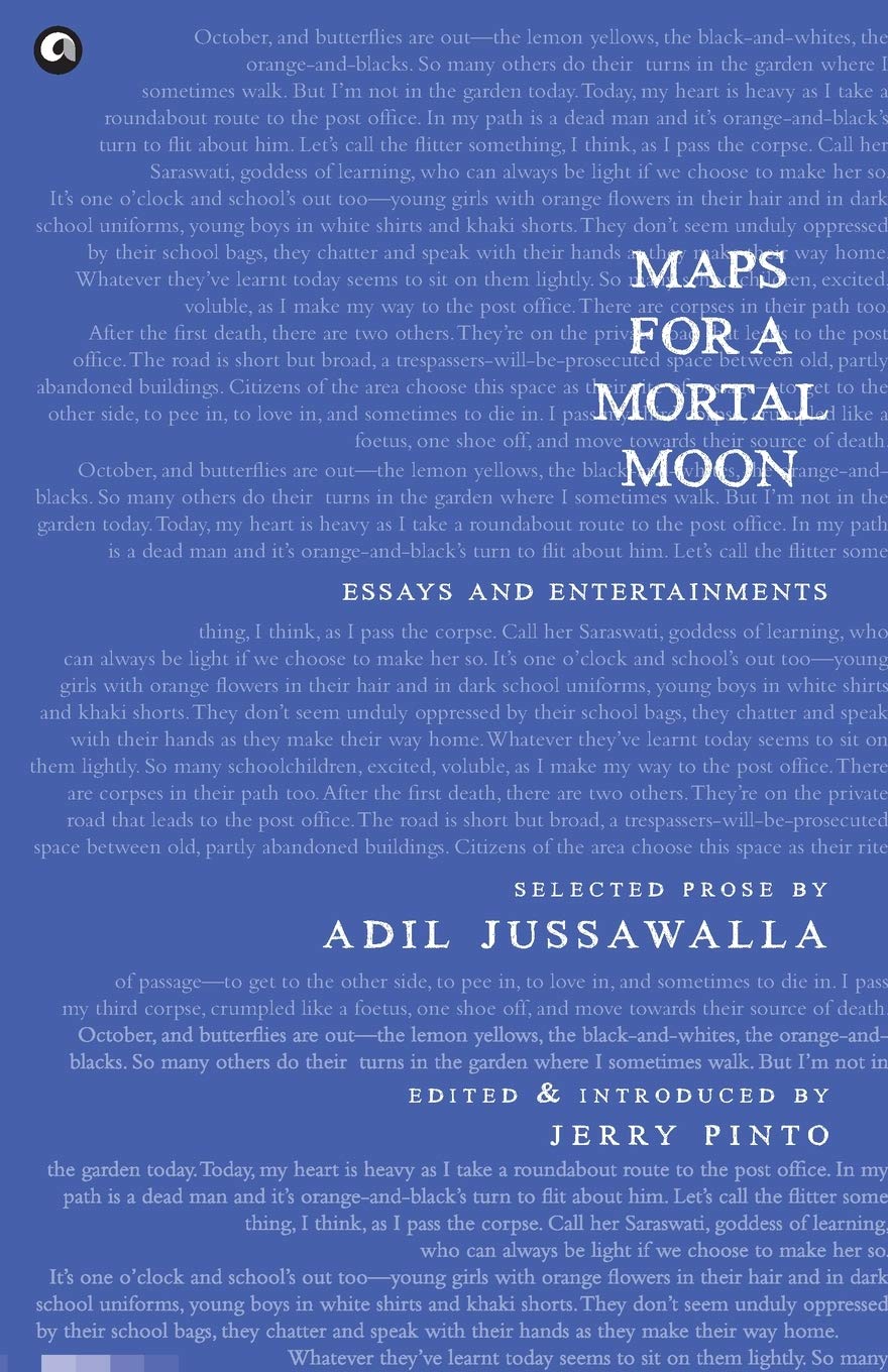 Maps for a Mortal Moon: Essays and Entertainments