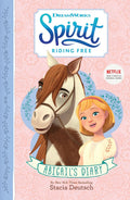 Spirit Riding Free  Abigails Diary