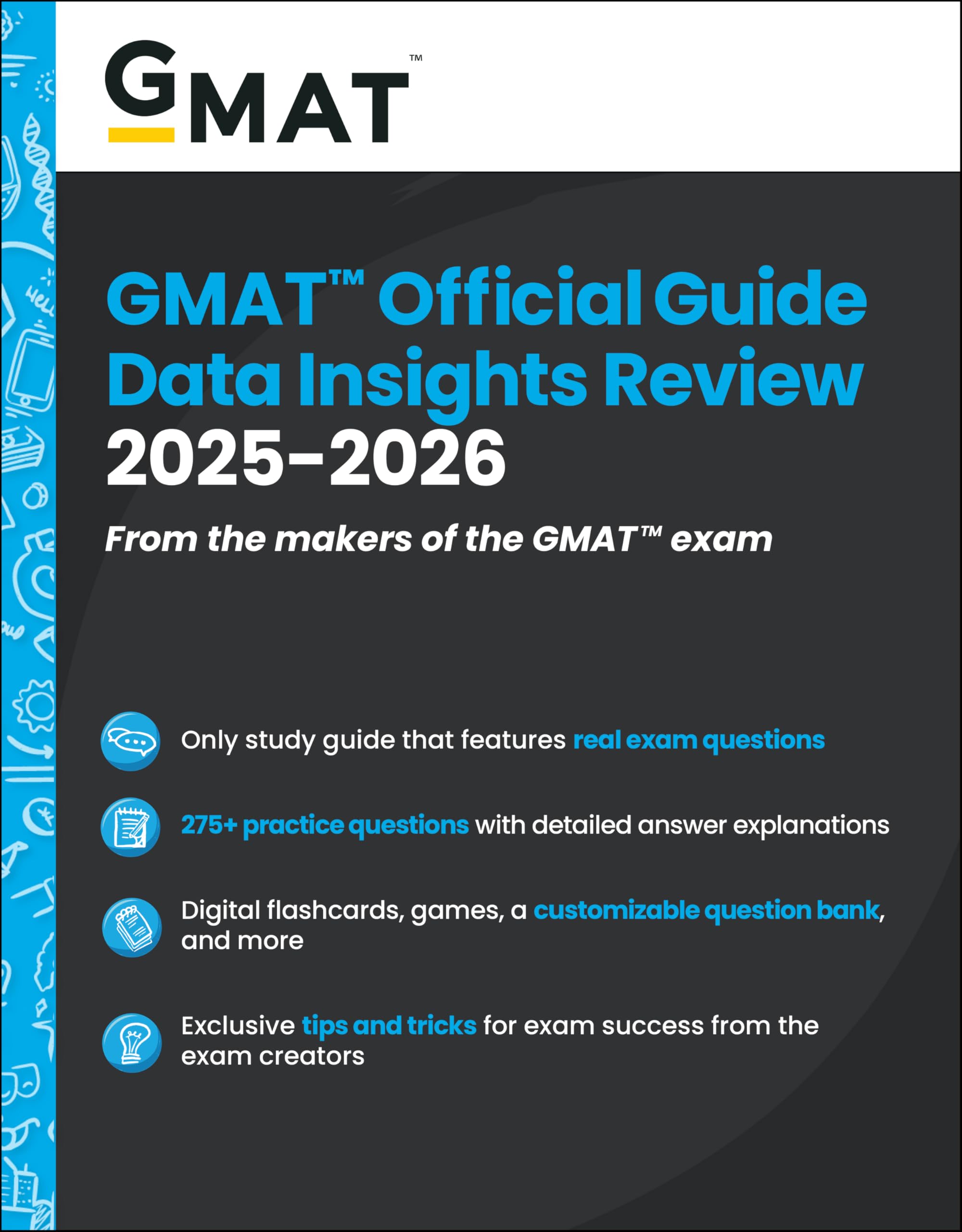 GMAT Official Guide Data Insights Review 20252026: From the Makers of the GMAT Exam