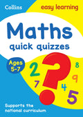Maths Quick Quizzes: Ages 57 (Collins Easy Learning KS1)